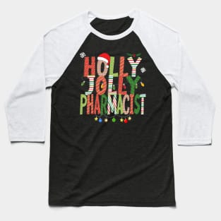 Holly Jolly Pharmacist Baseball T-Shirt